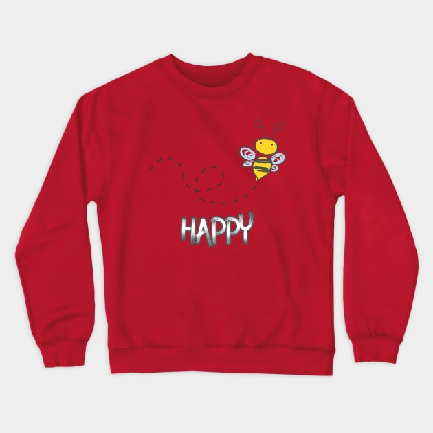 Bee happy Crewneck Sweatshirt by BeckyS23